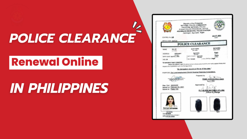 Online Police Clearance renewal process in the Philippines with application form