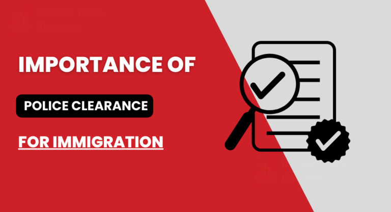 Police Clearance for Immigration